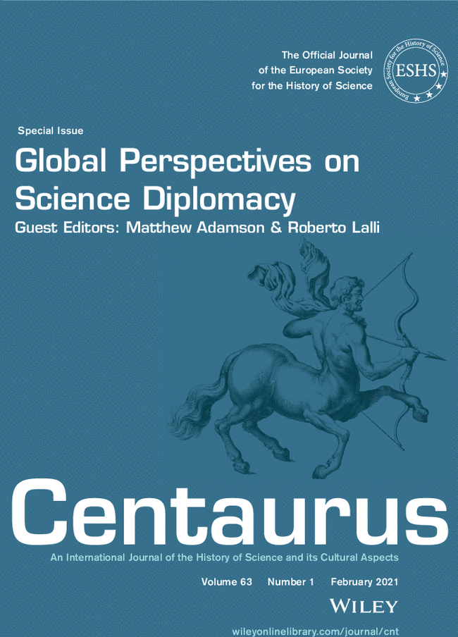 book cover: Centaurus 63(1): Roberto Lalli: Global Perspectives on Science Diplomacy (2021)