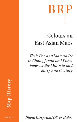 book cover: Lange/ Hahn: Colours on East Asian Maps (2023)