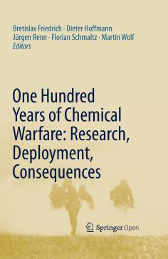 book cover: Dieter Hoffmann et al: One Hundred Years of Chemical Warfare: Research , Development, Consequences (2017)