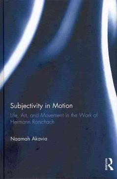 book cover: Naamah Akavia: Subjectivity in Motion (2013)