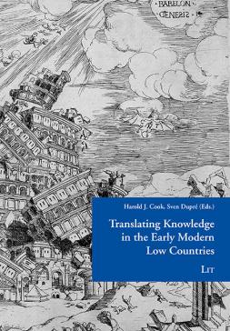 book cover: Sook/ Dupré: Translating Knowledge in the Early Modern Low Countries (2013)