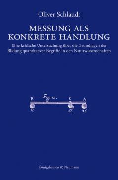 book cover: Oliver Schlaudt: Messung als konkrete Handlung (2009)