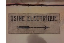 sign reading USINE ELECTRIQUE