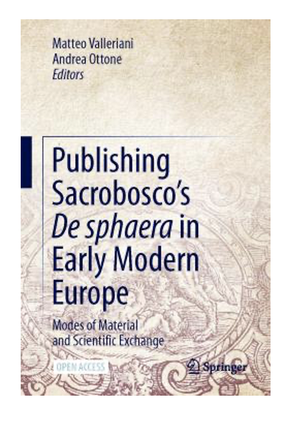 Book cover,  Publishing Sacrobosco’s De sphaera in Early Modern Europe: Modes of Material and Scientific Exchange 