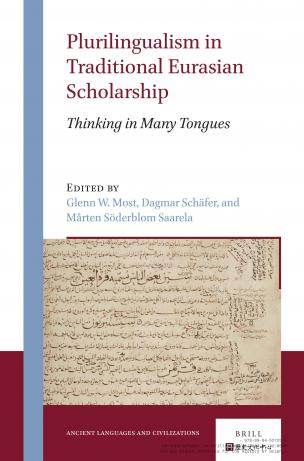 book cover: Most/ Schäfer et al: Plurilingualism in Traditional Eurasian Scholarship. Thinking in Many Tongues (2023)