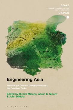book cover: John DiMoira et al: Engeneering Asia (2018)