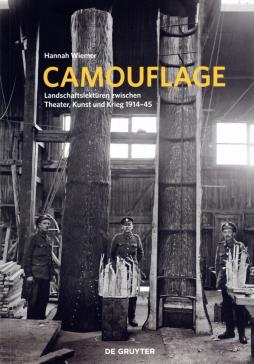 book cover: Wiemer, Hannah: Camouflage: Landschaftslektüren zwischen Theater, Kunst und Krieg 1914–15 (2020)