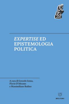 book cover: Flavio D'Abramo et al: Expertise ed epistemologia politica (2022)