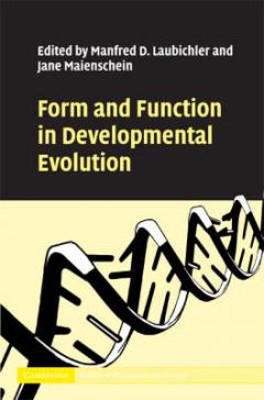 book cover: Maienschein/Laubichler: Form and Function in Developmental Evolution (2009)
