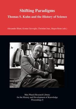 book cover: Blum et al: Shifting Paradigms. Thomas S. Kuhn and the History of Science (2018)