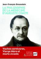 book cover: Jean-Francois Braunstein: La philosophie de la medecine d'Auguste comte (2008) (2008)