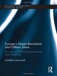 book cover: Jonathan Harwood: Europe's Green Revolution and Other Since (2012)