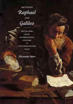 book cover: Alexander Marr: Between Raphael and Galileo (2011)