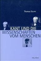 book cover: Thomas Sturm: Kant und die Wissenschaften vom Menschen (2009)