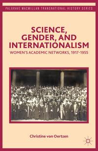 book cover: Christine von Oertzen: Science, gender, and internationalism (2014)