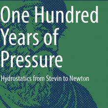 book cover: Alan Chalmers: One Hundred Years of Pressure. Hydrostatics from Stevin to Newton (2017)